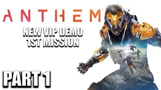 ANTHEM VIP Demo | First Look | GRAPHICS ARE AMAZING | CenterStrain01