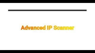 How to scan your network or find a computer using Advanced IP Scanner (Free tool)