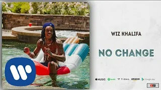 Wiz Khalifa - No Change [Official Audio]