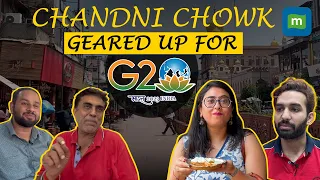 G20 Summit: From Special Sweets to Translators, Chandni Chowk Market, Delhi Is Ready For The Event