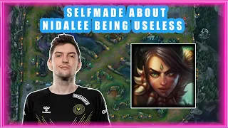 Selfmade About NIDALEE Being USELESS 👀