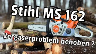 Stihl MS 162 | Problem gelöst !? | Dreck im Vergaser ?