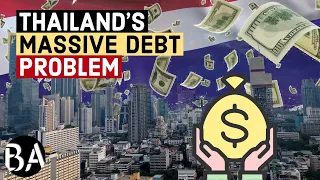 Thailand's Economy: The Massive Debt Problem