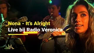 Nona - It's Alright | Live bij Radio Veronica