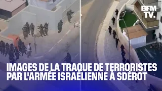 Les images de la traque de terroristes par l'armée israélienne à Sdérot