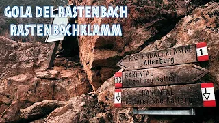 GOLA DEL RASTENBACH - RASTENBACHKLAMM - CALDARO - KALTERN