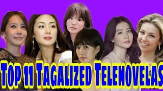 Top 11 Tagalized Telenovelas (Highest Ratings) In The Philippines