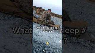 What’s your sleep # Marines? #Marines #fieldlife