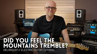 Did You Feel The Mountains Tremble - Delirious? - Electric Guitar Tutorial feat. Stu G