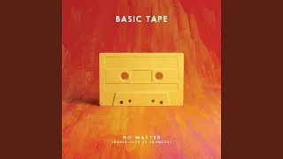 No Matter (Basic Tape vs. Frances)