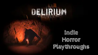 Delirium - Full Playthrough