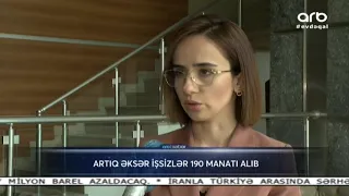 Artıq əksər işsizlər 190 manat alıb