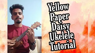 Yellow Paper Daisy Ukelele Tutorial | When Chai Met Toast