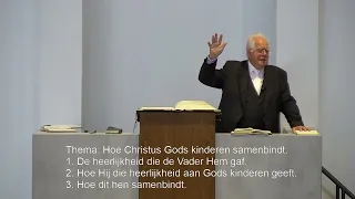 Ds. C.J. Meeuse | Een bemoediging n.a.v. Johannes 17:22