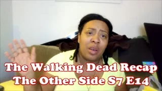 The Walking Dead Recap Review S7 E14 The Other Side