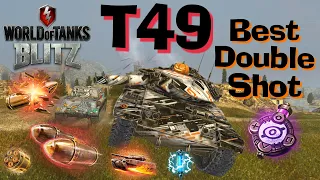 WOT Blitz WOT Blitz T49 Uprising  Best Double Shot Tank