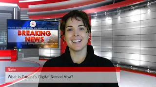 What is Canada's Digital Nomad Visa? #canadaimmigrationnews