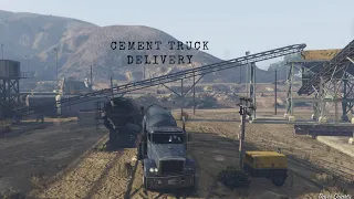 GTA5#10 - Cement truck delivery