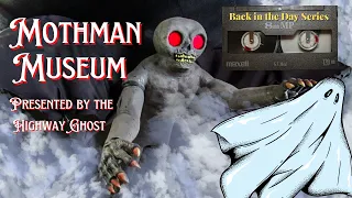 Visiting the Mothman Museum in Point Pleasant West Virginia