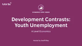 Development Contrasts: Youth Unemployment