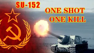 (WORLD OF TANK) SU-152 COMPILATION ONE SHOT ONE KILL AND HIGH DAMAGE
