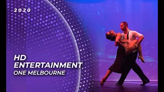 HD Entertainment (Argentine Show Tango) | ONE Melbourne 2020