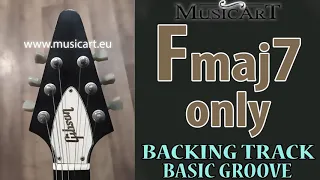 Fmaj7 only, one chord backing track