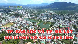 Khám phá Thành phố  Bảo Lộc Tỉnh Lâm Đồng