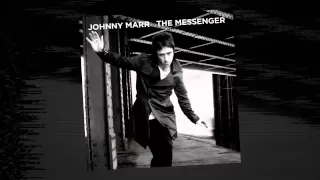 Johnny Marr - European Me [Official Audio - Taken from The Messenger]