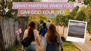 What Happens When You Give God Your "YES"!