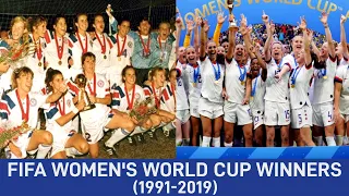 FIFA Women's World Cup Winners (1991-2019)