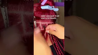 How To Add Hair To Knotless Braids #012