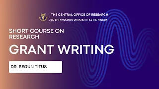 GRANT WRITING by Dr. Segun Titus