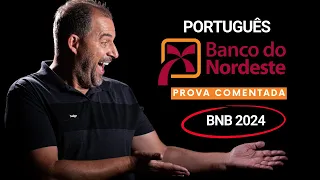 BNB 2024 Prova de Português comentada banca Cesgranrio