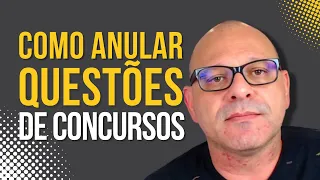 Como Anular Questão de Concursos Públicos