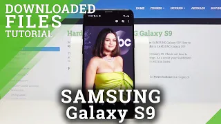 How to Downloaded Files Location on Samsung Galaxy S9 – Downloads Folder