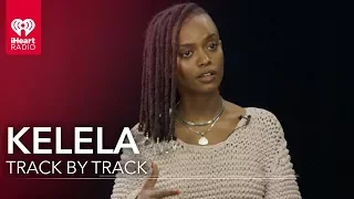 Kelela 'Take Me Apart' | Track by Track