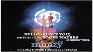 Roger Waters - Hello (I Love You) (LP Extended Version) (From Movie The Last Mimzy)