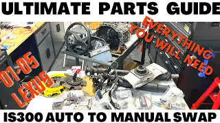 Lexus IS300 Auto to Manual Swap Parts Guide | W55 Transmission
