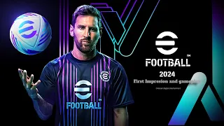 eFootball 2024 OFFLINE  First Impresion, WHAT IS NEW, WHAT IS MISSING, GAMEPLAY