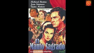 El Manto Sagrado (The Robe) 1953 /  Overtura /Alfred Newman