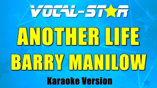 Barry Manilow - Another Life (Karaoke Version) with Lyrics HD Vocal-Star Karaoke