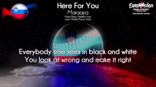 Maraaya - "Here For You" (Slovenia) - [Instrumental version]