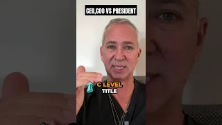 Understanding The Difference Between COO, CEO & President