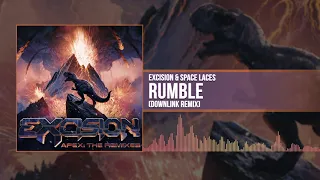 Excision & Space Laces - Rumble (Downlink Remix) [Official Audio]