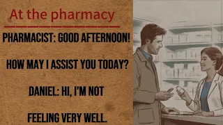 Learn English Through Stories |English Story : At the pharmacy