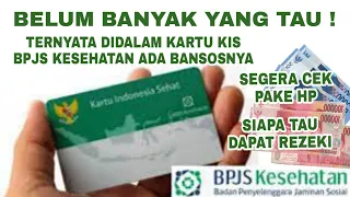 BELUM BANYAK YANG TAU ! TERNYATA DIDALAM KARTU KIS BPJS KESEHATAN ADA BANSOSNYA