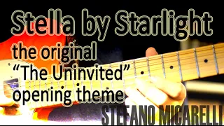 Stella by Starlight - "The Uninvited" opening theme (1944)