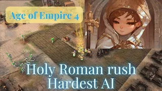 AOE4 Holy Roman rush Hardest AI