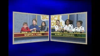 Science Bowl 2019-2020: Martin L King vs Robert Goddard